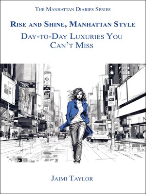 cover image of Rise and Shine, Manhattan Style